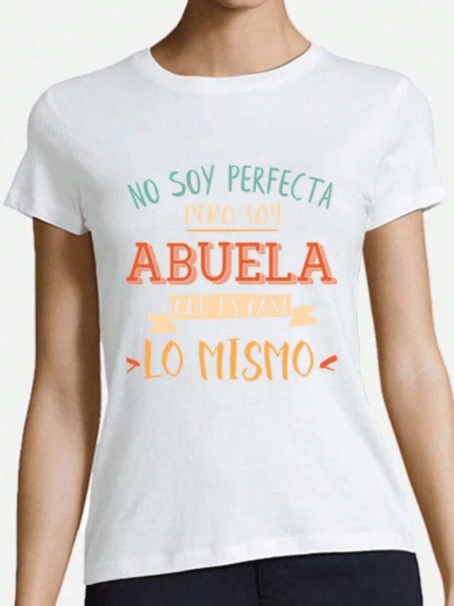 I'm Not Perfect, But I'm A Grandma, Which Is Pretty Much The Same As Saying "A Stylish Grandma." Women's T-Shirt With A Fun And Loving Message For The Most Beloved Grandmas In The Family. Cool Summer T-Shirt, Unisex Style. - 白色的 - 查看 1