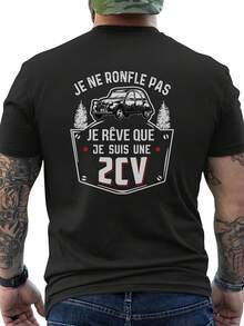 Men's Vintage French 2CV Car Graphic T-Shirt - Retro Black T-Shirt With "Je Ne Peux Pas Je Rêve Que 2CV" Back Print And Classic 2CV Design - Breathable Short-Sleeve Tee For Car Enthusiasts, Ideal Gift For 2CV Owners, Casual Wear, Comfortable And Durable Fit, French Retro Style Clothing. Loose And Comfortable. - A the Picture How - View 1
