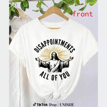 Camiseta con meme de Jesús para cristianos – Camiseta divertida con la frase "Decepciones, todos ustedes" - Blanco - Ver 1