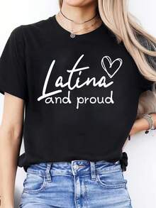 Women's Casual T-Shirt With Spanish Letter Print "Latina Proud" With Heart Design, Round Neck, Short Sleeve, Soft And Comfortable Fabric, Ideal For Spring/Summer Sportswear, T-Shirts For Women. - 黑色 - 查看 6