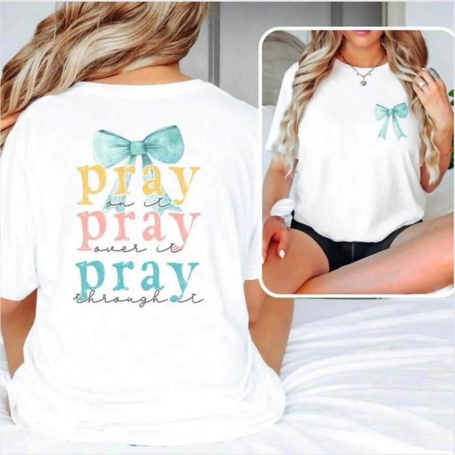 Pray Bow Double Sided T-Shirt With Bible Verse And Cross Design For Faithful Women Comfort Cotton Tee In Full Sizes And Colors - Blanco - Ver 1