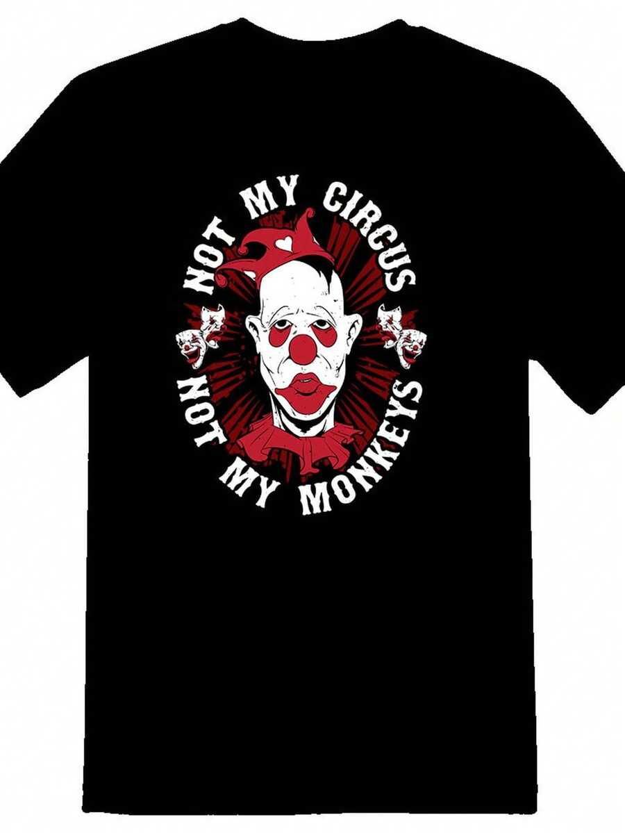 Camiseta Not My Circus Clown T1EE, Camiseta con estampado terrorífico. Camiseta unisex de algodón puro de 220 g. Peso ideal para todas las estaciones, apta tanto para hombres como para mujeres. Tejido duradero de alta calidad, suave al tacto y de larga duración. Prenda transpirable, ideal para el otoño y las vacaciones. - Negro - Ver 1