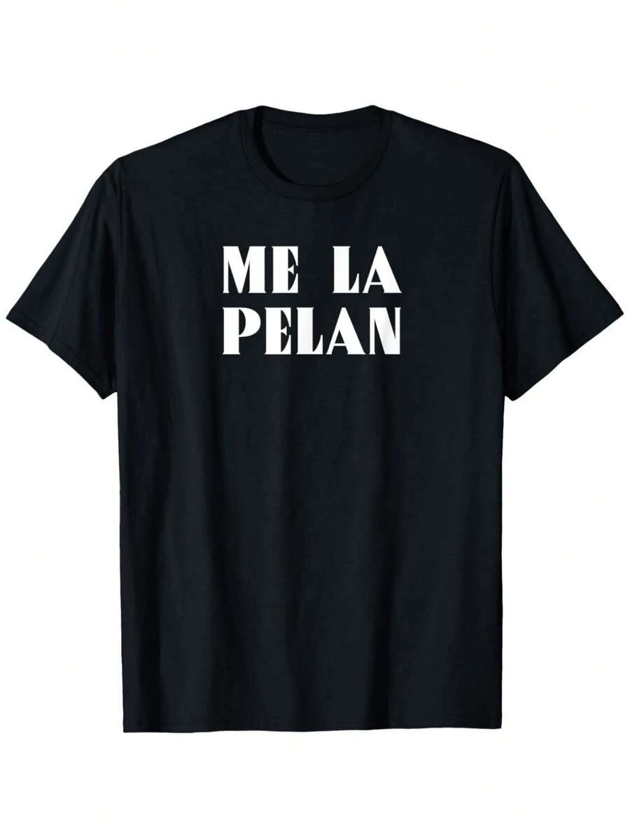 MeLaPelan camiseta divertida de jerga mexicana en español para hombres y mujeres, personalidad casual, cuello redondo, manga corta para exteriores, 100% cómoda, tienda local en stock, cabello suave, disfruta de descuentos, ideal para Pascua, Halloween, Acción de Gracias y más - Negro - Ver 1
