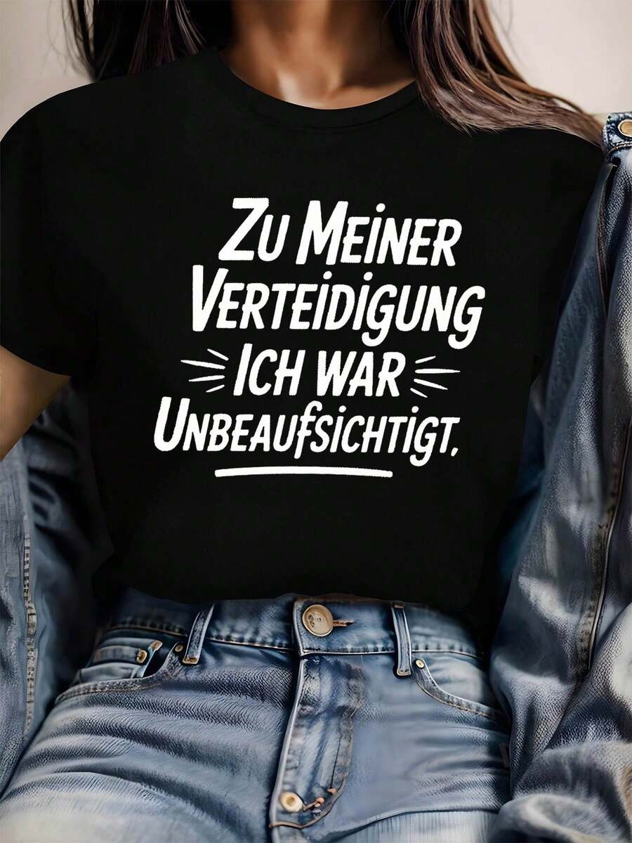Camiseta de algodón puro con el divertido eslogan "Zu Meiner Verteidigung Ich War Unbeaufsichtigt." (Alemán, que significa "Para mi defensa, me dejaron sin supervisión"). Camiseta de moda casual para mujer, con cuello redondo, para primavera/verano. - Negro - Ver 1