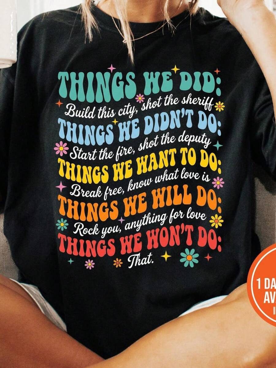 Things We Did Things We Didn't Do Things We Want To Do T-Shirt, Funny Retro Song Lyrics Gift, Music Lover Graphic Teeblusas para mujer playeras de mujer vestidos casuales para mujer y2k playeras deportivas para mujer verano camisetas ropa de mujer Fashion Perfect For Daily - Negro - Ver 1