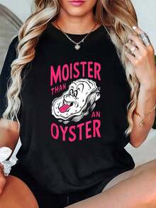 100% Algodón, Más Húmedo Que Una Ostra, Camiseta Divertida de Humor Inapropiado para Adultos, Camiseta Gráfica para Hombre y Mujer, Cuello Redondo, Moda Clásica, Tops para Vacaciones de Verano - Negro - Ver 6