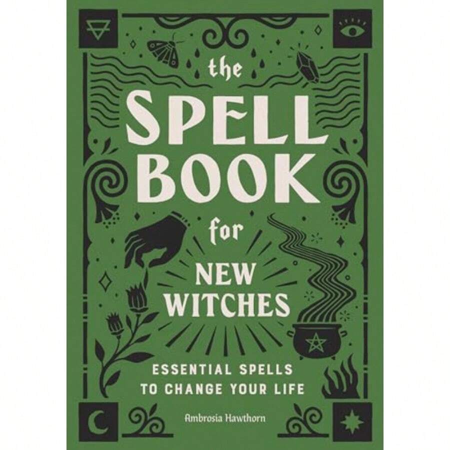 The Spell Book For New Witches: Essential Spells To Change Your Life - As Pic - View 1