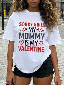 Women's Summer Clothing, Soft And Casual Cotton T-Shirt With Round Neck, Heart And Arrow Print With The Phrase "SORRY GIRLS MY MOMMY IS MY VALENTINE". White Color. - 白色 - 查看 2