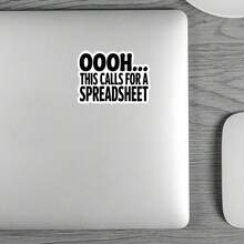 3 Zoll "Oooh Das erfordert eine Tabelle", Lustiger Laptop Aufkleber oder Büro-Magnet für Büromitarbeiter, Studenten, Lehrer, Einzelhandelskaufleute, Kreative, Notizbuch-Künstler, Laptop und alle, die emotionale Probleme lösen - A - Übersicht 2