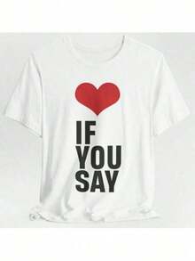 Camiseta de manga corta Love If You Say , camiseta de algodón grueso clásica de manga corta de gran tamaño, camiseta estampada con gráficos, top informal de manga corta para mujer, verano - Blanco - Ver 6