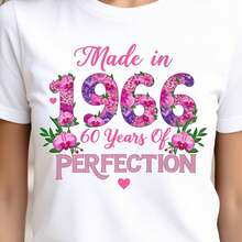 Women's T-Shirt "Made In 1966, 60 Years Of Perfection" With Pink Floral Design, Birthday Celebration Gift, 2D Women's T-Shirt, Casual Loose Fit, Slightly Stretched - 白 - 查看 9