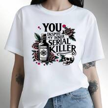 Vintage Graphic Tees "You Inspire My Serial Killer" With Skull And Rose Print, Casual Short Sleeve Tee, Summer Crew Neck Tee, Women's Streetwear, Women's Graphic Tees, Women's 4th Of July Tee, Custom Cotton Tee, Funk Style, Bulky, Breathable For Everyday Wear. - 白色 - 查看 2