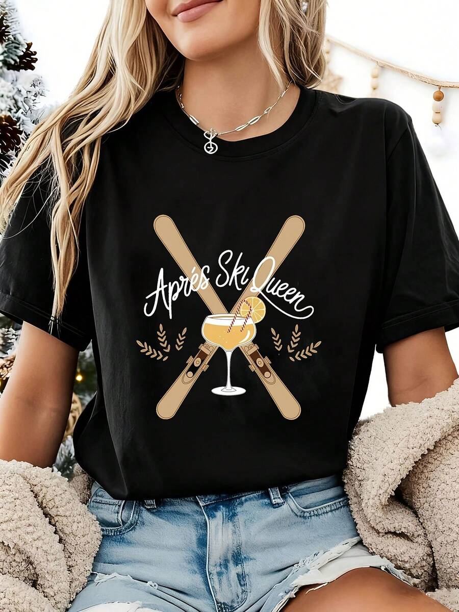 1 Piece Of Women's After-Ski Queen Stylish And Casual T-Shirt With Snowboard And Drink Print, Round Neck, Spring/Summer, Short Sleeve, 180g 100% Cotton. - 黑色 - 查看 1