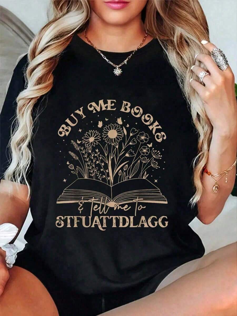 Minimalist Casual T-Shirt Spring Summer Buy Me Books Tell Me To Stfuattdlagg Librarian Book Lover T-Shirt Vintage Relaxed Fit T-Shirt For Women Premium Soft Printed Crew Neck Fashion T-Shirts Simple T-Shirt For Everyday Wear - 黑色 - 查看 1