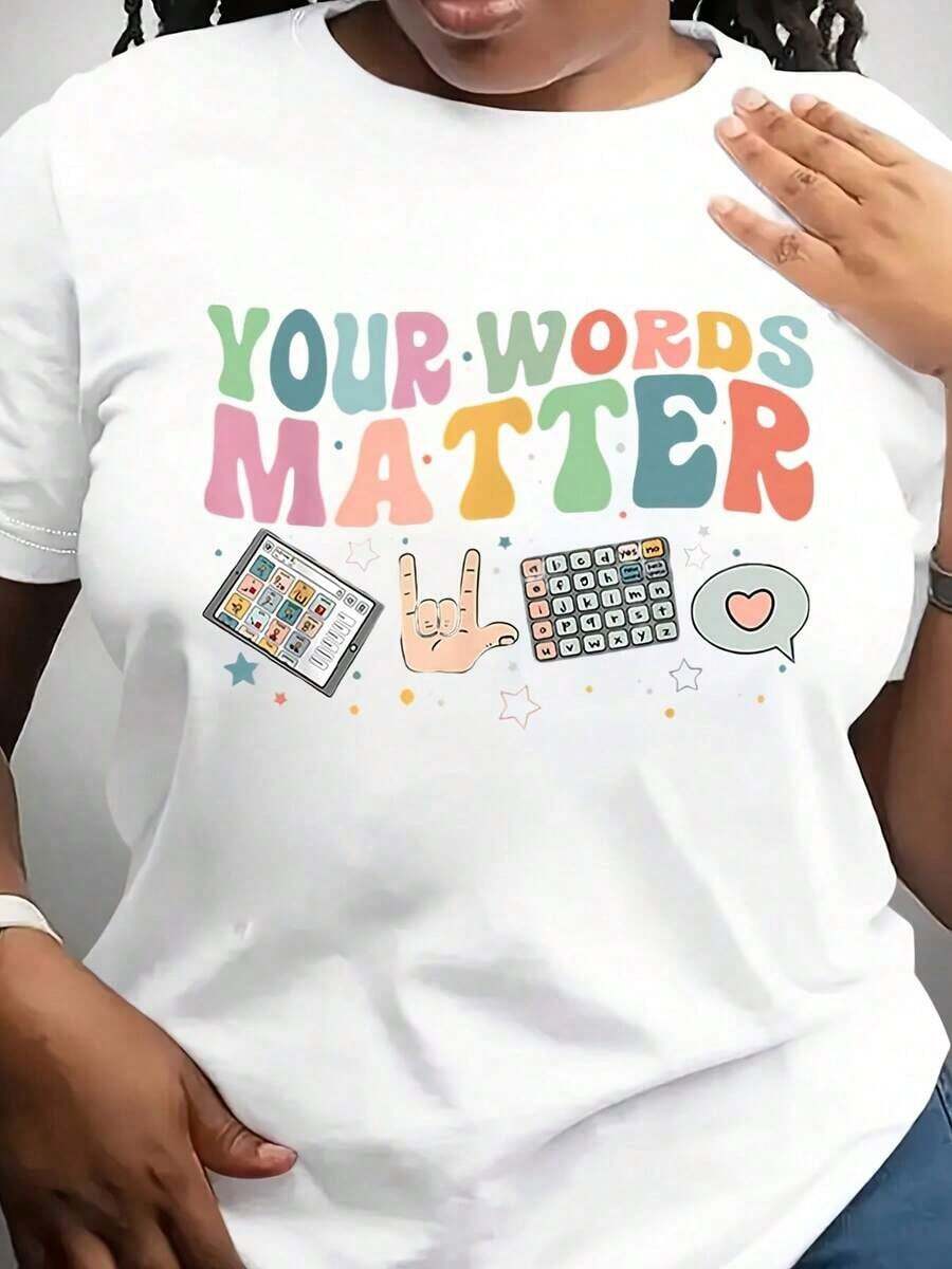 Camiseta AAC SPED Teacher Inclusion, Camiseta "Tus Palabras Importan", Regalo para Maestros de Neurodiversidad, BCBA, SLP, OT, Educación Especial del Lenguaje, "Las Palabras Importan" - Blanco - Ver 1