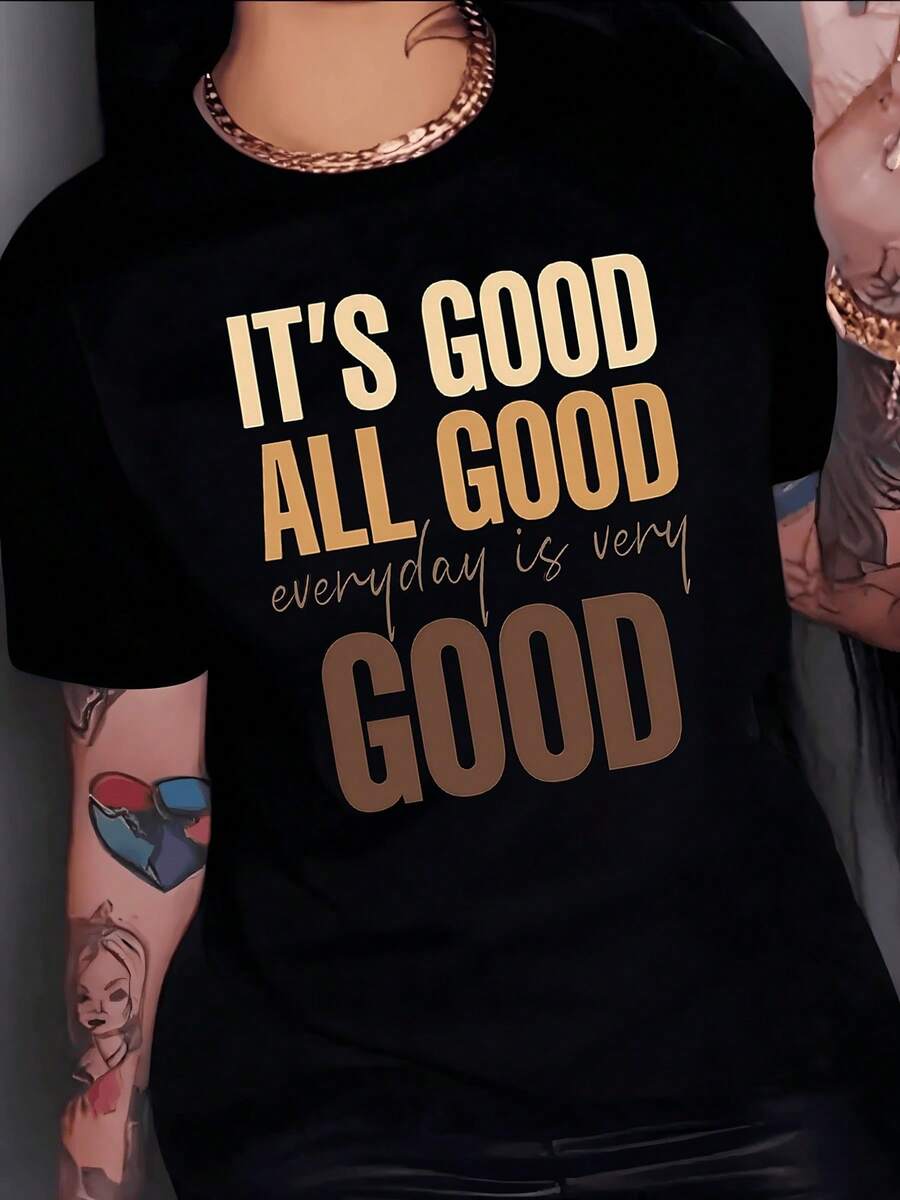 Inspiring Text That Expresses A Positive Attitude And Confidence, Highlighting The Optimistic Energy Of Everyday Life With Large Letters In Warm Tones. Comfortable Casual Women's T-Shirt For Everyday Wear - 黑色 - 查看 1