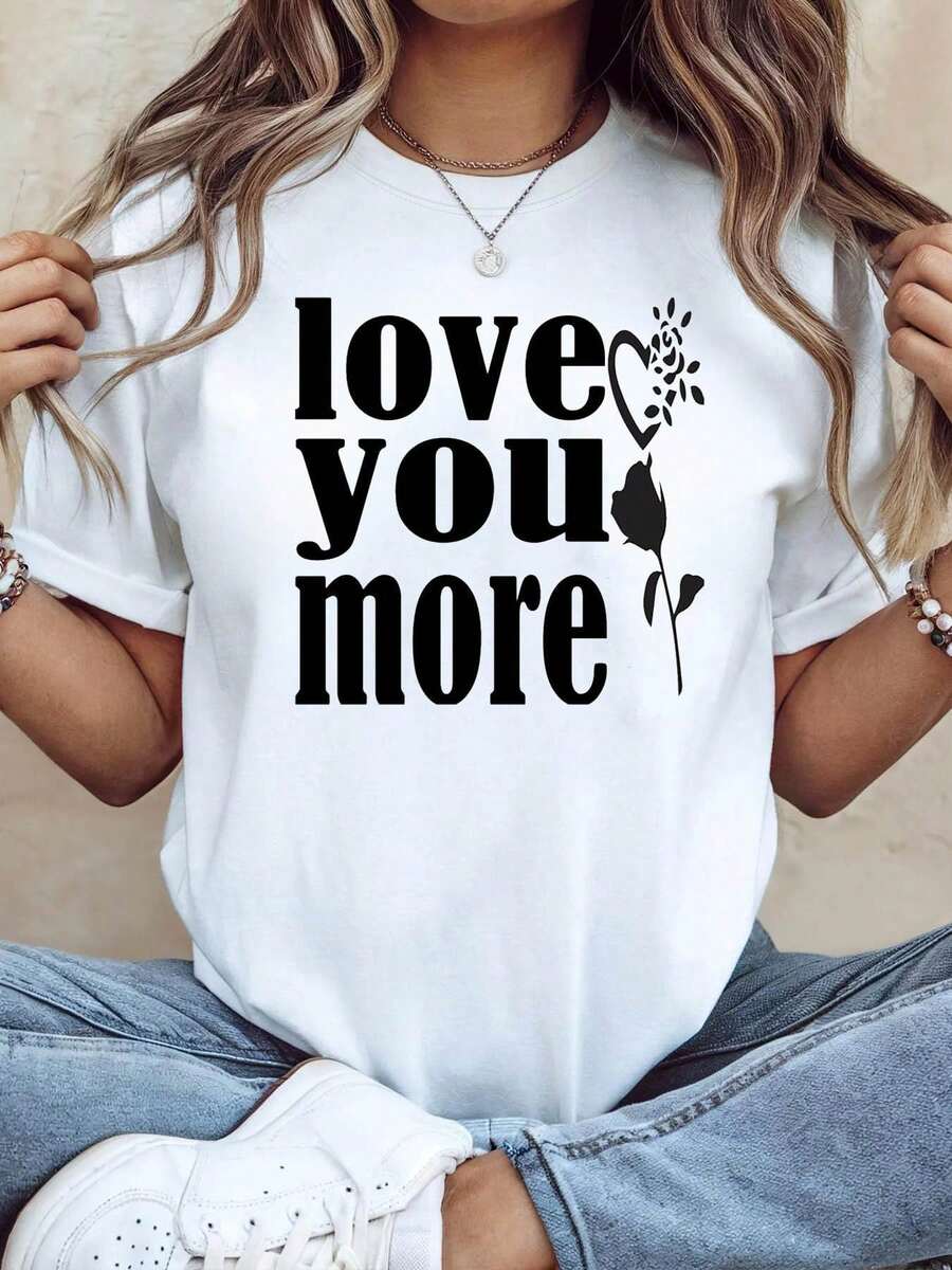 Women's T-Shirt With Rose Heart Print "I Love You More" For Valentine's Day, Perfect For Date Nights, Romantic And Comfortable Short Sleeve T-Shirt For Everyday Wear - 白色 - 查看 1