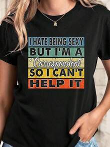 Algodón Odio Ser, Pero Soy Corresponsal, Así Que No Puedo Evitarlo. Camiseta Informal De Moda Con Cuello Redondo Y Manga Corta Para Mujer. Camisetas Gráficas De Verano Para Mujer. Tops Para Mujer % Algodón. Blusas Para Mujer Camisa - Negro - Ver 8