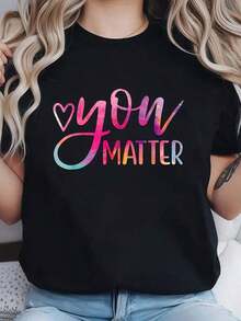 Camiseta de Mujer 100% Algodón con Estampado de "You Matter" - Regalo Inspirador para la Concientización sobre la Salud Femenina, de Manga Corta y Cuello Redondo, para Uso Casual en Verano. Son Excelentes Regalos para Amigas y Familiares, Camisetas 100% Algodón con un Diseño Juvenil y Moderno. Blusas para Mujer Camisa. - Negro - Ver 6