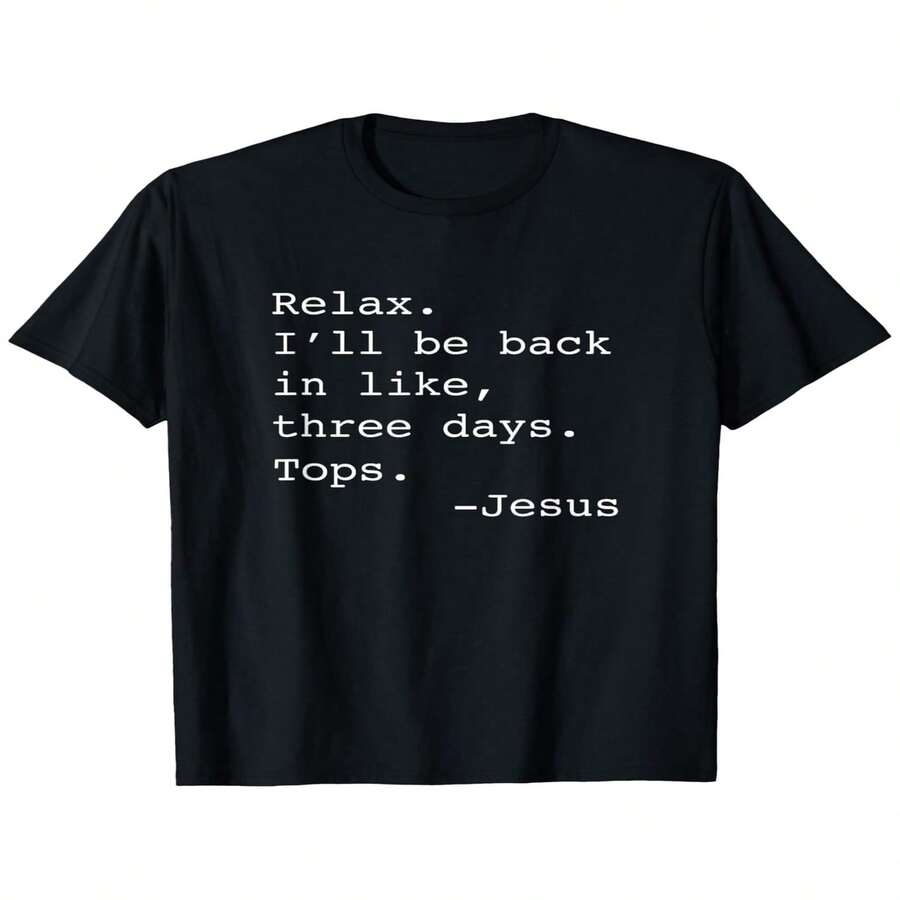 Divertidas y decorativas camisetas religiosas cristianas para el Día de la Independencia y el Día del Padre - Inscripción: Volveré en tres días - Camisetas suaves y transpirables para hombres y mujeres - Ropa religiosa para el día a día - Tallas S-XXXL - Camiseta negra lavable a máquina con texto - Regalo espiritual creativo - Negro - Ver 1