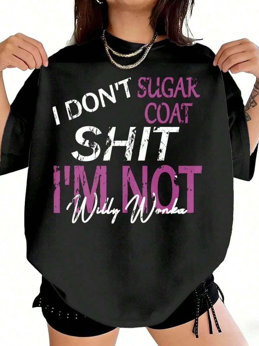 New For 2026: Women's Plus Size Casual T-Shirt With Humorous "I Don't Sugar Coat" Print - Round Neck, Fashionable Ladies Clothing, Lightweight And Breathable, Women's Holiday Outfits, Women's Summer Clothes, Soft And Breathable Fabric, 100% Cotton, Graphic T-Shirt For Everyday Wear. - 黑色 - 查看 1