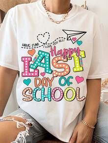 Camiseta "Feliz Último Día de Clases" para Maestros y Estudiantes, Regalo Divertido para Celebración de Fin de Año con Diseño Colorido y Mensaje de Amor - Blanco - Ver 6