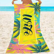 1pc Super Soft "Wife" Pattern Beach Towel, Suitable For Beach, Pool Party, Vacation - Beach & Pool Accessories - Style3 - View 1