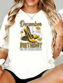 Diciembre es mi mes de nacimiento, sí, todo el mes. Camiseta de mujer con estampado de tacones dorados, 180g, para ocio en casa, al aire libre, regalo para el Día de San Valentín o fiesta. - Blanco - Ver 7