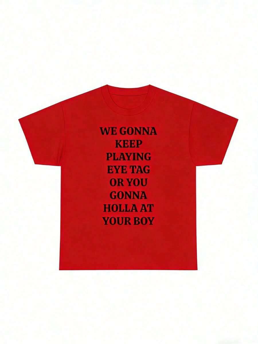 [100% Algodón] Seguiremos jugando a Eye Tag o te vas a meter en problemas - Camiseta con estampado de tu chico - Camiseta viral para fiestas, bares y discotecas - Unisex para mujeres y hombres, uso diario en el campus - Rojo - Ver 1