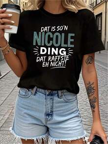 Women's "Nicole Thing" Letter Print Dutch Oversized T-Shirt - That's So 'N Nicole Ding It's Not Fair! Text On, Casual Short Sleeve Crew Neck T-Shirt For Spring, Summer & Casual Wear - Funny Dutch SayinBasic Crew Neck Cotton T-Shirt For Women - 黑色 - 查看 3