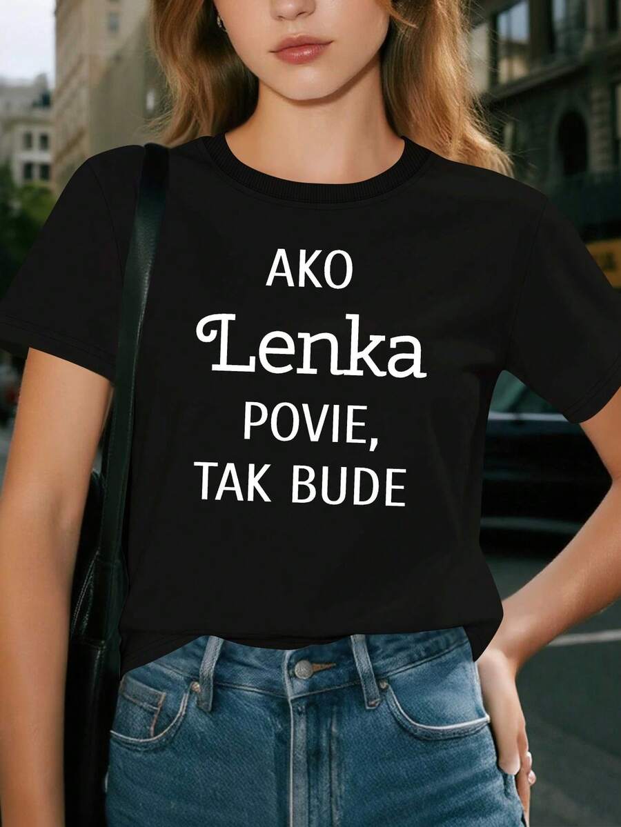 Camiseta de Mujer con Frase Eslovaca Checa - 100% Pura y Cómoda, Manga Corta y Cuello Redondo con Texto en Eslovaco (ako lenka povie, tak bude) - Ropa Casual y Orgullo Eslovaco - Negro - Ver 1