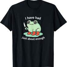 Angry Green Frog With Knife I've Had Enough Meme T-Shirt - Black - View 1