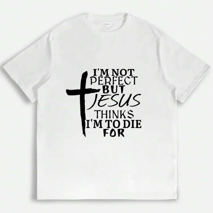 I'm Not Perfect, But Jesus Believes I'm Worthy To Die. Cross Graphic T-Shirt, Christian Faith T-Shirt, Casual Church Wear For Women. - 白色 - 查看 1