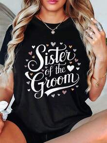 Exclusiva Camiseta de Cuello Redondo para Mujer con Estampado de Letras, Romántica, Conmovedora y Dulce, para Primavera y Verano, para la Hermana del Novio - Negro - Ver 1