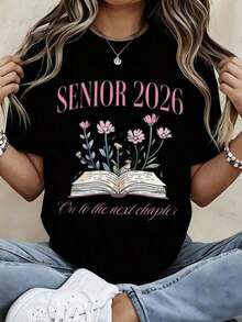 Camisetas Casuales para Mujer, Camiseta de Graduación 2026 con Diseño Floral de Libro Abierto "Al Siguiente Capítulo", Top Casual para Mujer, Camiseta para Mujer, Estilo Y2K, Camisetas de Mo - Negro - Ver 1
