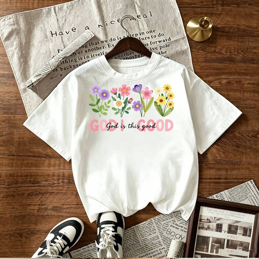 God is this good floral design for women's short sleeve t-shirt vibrant colorful flowers god is good inspirational quote positive affirmation uplifting message faith and spirituality religious theme worship praise christianity love and gratitude beauty nature summer vibe beach style casual wear comfortable stylish trendy fashion cute adorable charming cheerful happy joyful divine blessing spiritual growth personal development self-care mindfulness meditation prayer worship praise christianity love and gratitude beauty nature summer vibe beach style casual wear comfortable stylish trendy fashion cute adorable charming cheerful happy joyful divine blessing spiritual growth personal development self-care mindfulness meditation prayer - Blanco - Ver 1