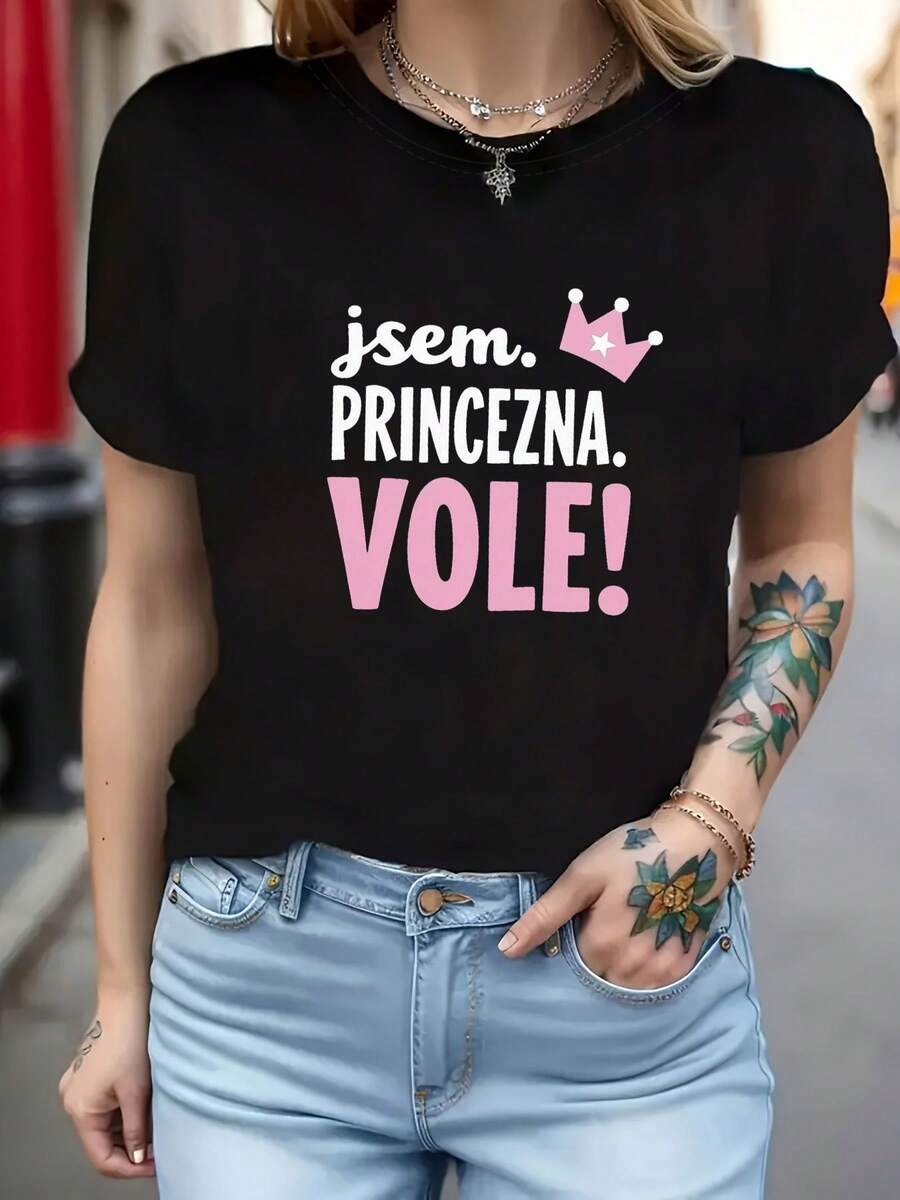 Soy una princesa. ¡Por favor! Camiseta de manga corta para mujer con cuello redondo y estampado de texto para primavera/verano. - Negro - Ver 1