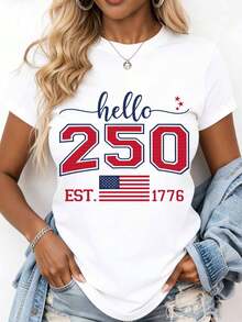 Hello 250 Est 1776 Usa Independence Day Patriotic T Shirt Women American Flag Celebration Graphic Tee Fourth Of July Apparel - 白色 - 查看 1