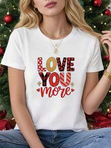 Nuevas llegadas para el verano. Camiseta de Mujer para el Día de San Valentín - Suave, de Cuello Redondo, Manga Corta, con la Frase "LOVE YOU MORE" Impresa, Lavable a Máquina, un Regalo Casual Adecuado para Novias, para Expresar Amor y para Uso Diario, Puede Usarse como Blusa de Cuello Redondo para Todo el Año, Camisa > Hermosa. - Blanco - Ver 7