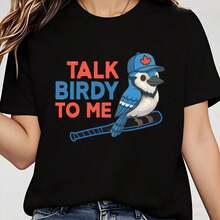 LooseFunny Talk Birdy To Me Blue Jays Baseball Shirt Unisex Tee Graphic Tee Baseball Fan Gift Baseball Lover Shirt Funny Baseball T-Shirt 100% Cotton 1PC GBasic Crew Neck Cotton T-Shirt For Women - 黑色 - 查看 1