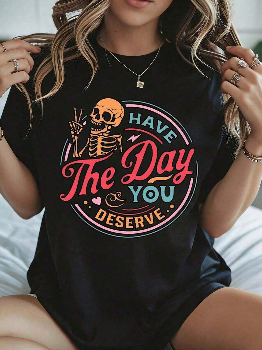 Elegante y casual mujer manga corta,T Shirt Halloween Skeleton Have The Day You Deserve Print White Casual Wear Autumn Winter - Negro - Ver 1