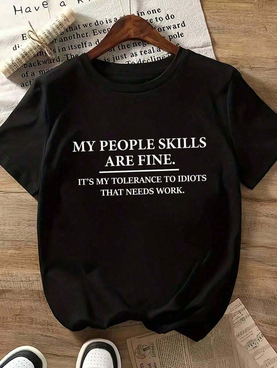 conjuntos de mujer2026Tops de talla grande para mujer con la frase 'MY PEOPLE SKILLS ARE FINE.' Camiseta gráfica de cuello redondo, para verano - Ligera y fresca para mujer - Negro - Ver 1