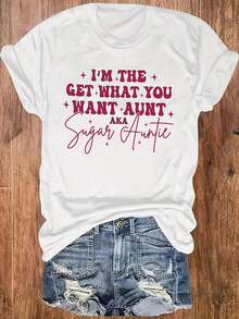 1 Piece: I'm The Aunt Who Gives You What You Want, Also Known As The Sugar Aunt. This Is A Crew Neck Sweater For Casual Daily Wear, A Comfortable And Soft T-Shirt For Women, 180g 100% Cotton. - 白色 - 查看 6