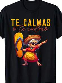 Festive T-Shirt With Mexican Style Print - "Te Calmas O Te Calmo" Design, Soft And Breathable, Lightweight - Perfect For Casual Outings, Machine Washable, Regular Fit - Ideal Gift For Men And Women, Mexican T-Shirt - Lightweight, Breathable And Loose Cotton T-Shirt. - 黑色 - 查看 1