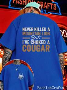 GiftCamiseta de Algodón para Hombre con Estampado de Doble Cara - "Nunca maté un león montañoso, pero sí asfixié a una ". Diseño de declaración audaz, perfecto para personas amantes de las actividades al aire libre y la aventura, camiseta gráfica para uso casual, regalo ideal para él, prenda de moda genial y única con alta visibilidad y comodidad. Suave - Blanco - Ver 7