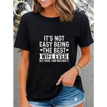 No es fácil ser la mejor esposa del mundo - Camiseta de aniversario para esposa - Negro - Ver 2