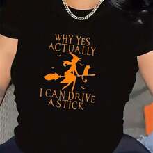 Women's Sets: Women's Short-Sleeved T-Shirt, Made Of Fabric, With A Fun Graphic Witch Design, Printed "Why Yes Actually I Can Drive A Stick", Lightweight And Durable, Perfect For Casual Wear At Home Or In A Restaurant, Comfortable Fit, Ideal For Halloween Or Everyday Wear, Plus-Size Women's  Printed Short-Sleeved T-Shirt, Casual Round Neck, Loose Fit, Soft And Comfortable T-Shirts For Everyday Summer Wear, Women's T-Shirts - 黑色 - 查看 7