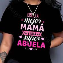 Oversize Camiseta Extra Grande de Algodón Suave para Mujeres con Estampado Gráfico de Slogan "Eres La Mejor Mamá Y Una Super Abuela", Camiseta de Manga Corta con Cuello Redondo, Lavable a Máquina, Camiseta Casual y Cómoda para Todas las Estaciones - Regalo para el Día de la Madre, 100% Algodón - negro - Ver 1