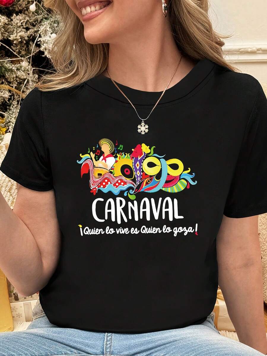 Carnival | Whoever Lives It Is Whoever Enjoys It Women's Graphic Print T-Shirt, Short Sleeve, Round Neck, Casual Top For Summer And Spring, Women's Clothing - 黑色 - 查看 1