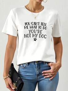 1 Summer T-Shirt For Dog Lovers, With Prints Like "You Can't Tell Me What To Do", "You're Not My Dog", Funny Dog T-Shirt, Gift For Dog Lovers, T-Shirt For Dog Mom, T-Shirt For Dog Dad, Printed T-Shirt, Casual Short Sleeve Sports Top For Spring/Summer, Women's Clothing 180g 100% Cotton. - 黑色 - 查看 8
